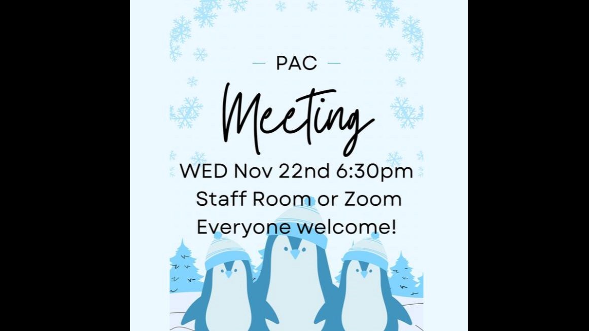 PAC Meeting Wednesday November 22